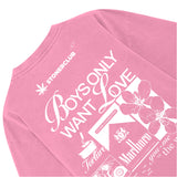 BOYS ONLY WANT LOVE T-SHIRT