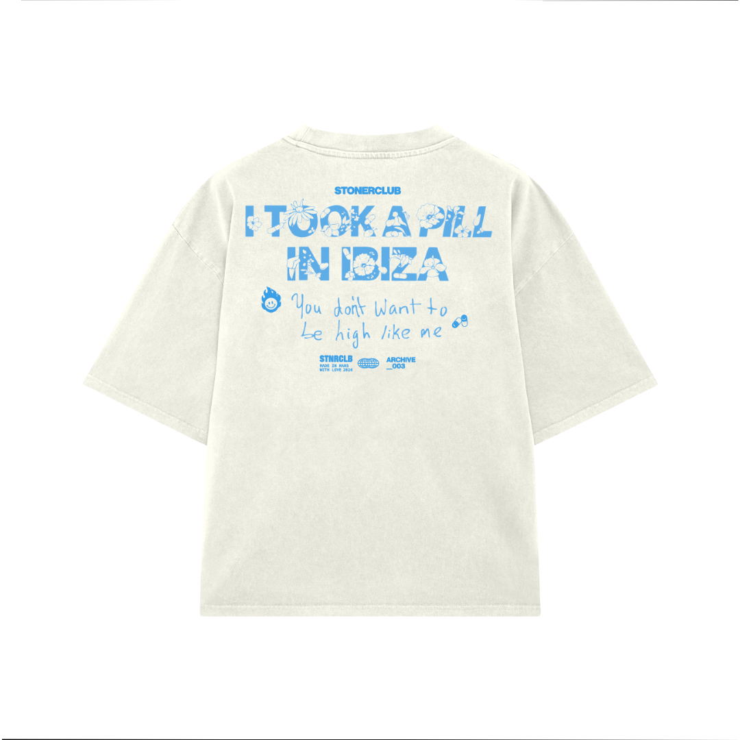 I TOOK A PILL IN IBIZIA T-SHIRT