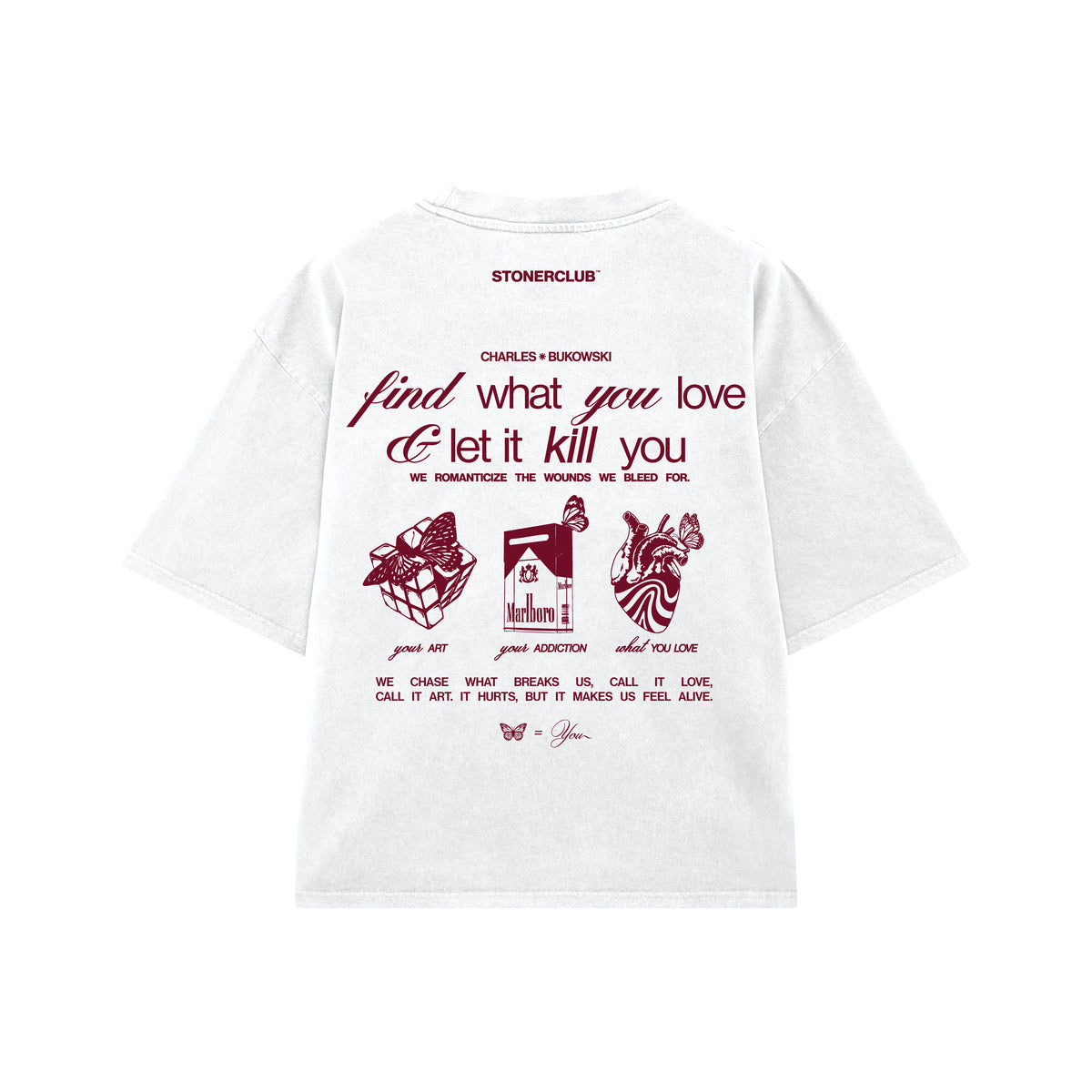 LET IT KILL YOU T-SHIRT